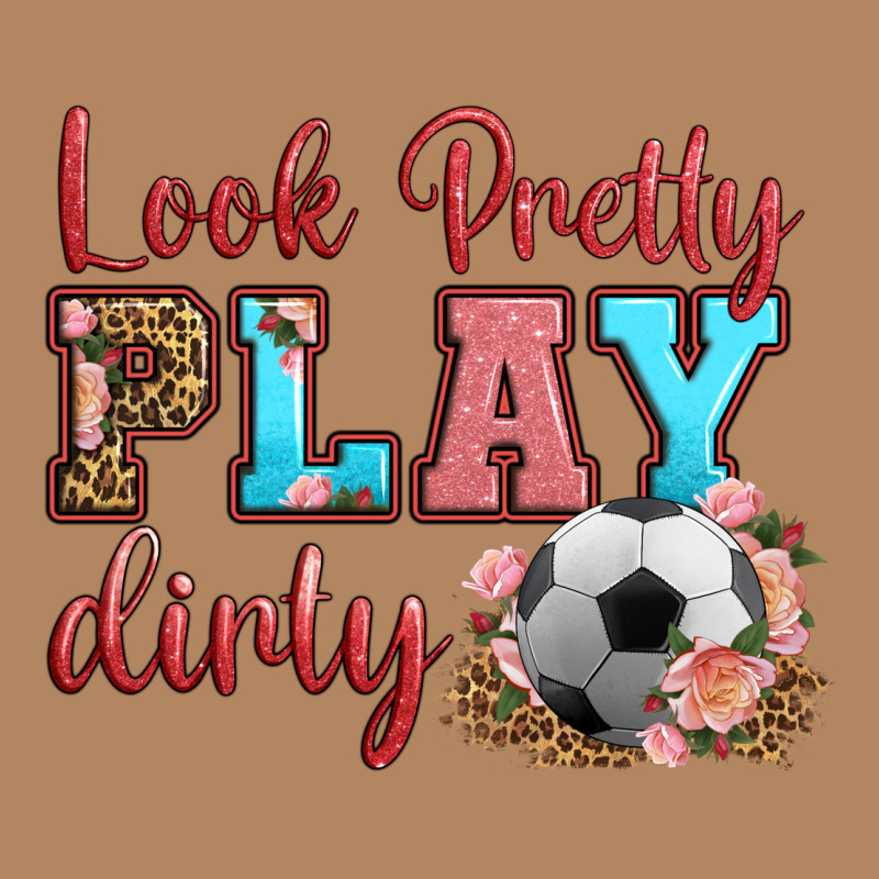 Look Pretty Play Dirty Soccer Long Sleeve Tee by HRA Design Shop | Teevron