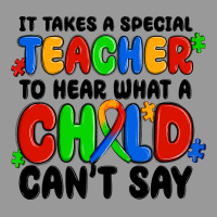 It Takes A Special Teacher To Hear What A Child Ca Vintage Hoodie | Teevron