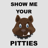 Show Me Your Pitties Premium Hoodie | Teevron