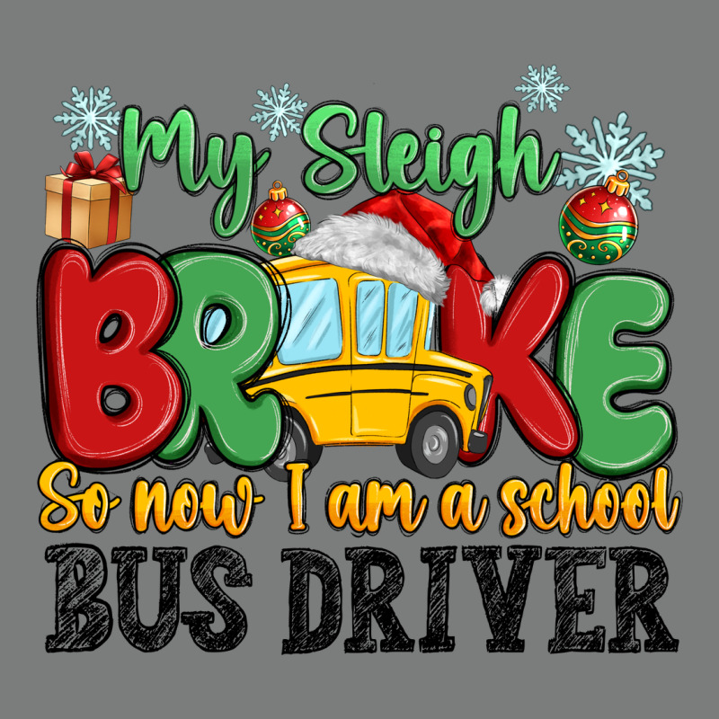 My Sleigh Broke So Now I Am A School Bus Driver Premium Hoodie by MaliasSmallBusiness | Teevron