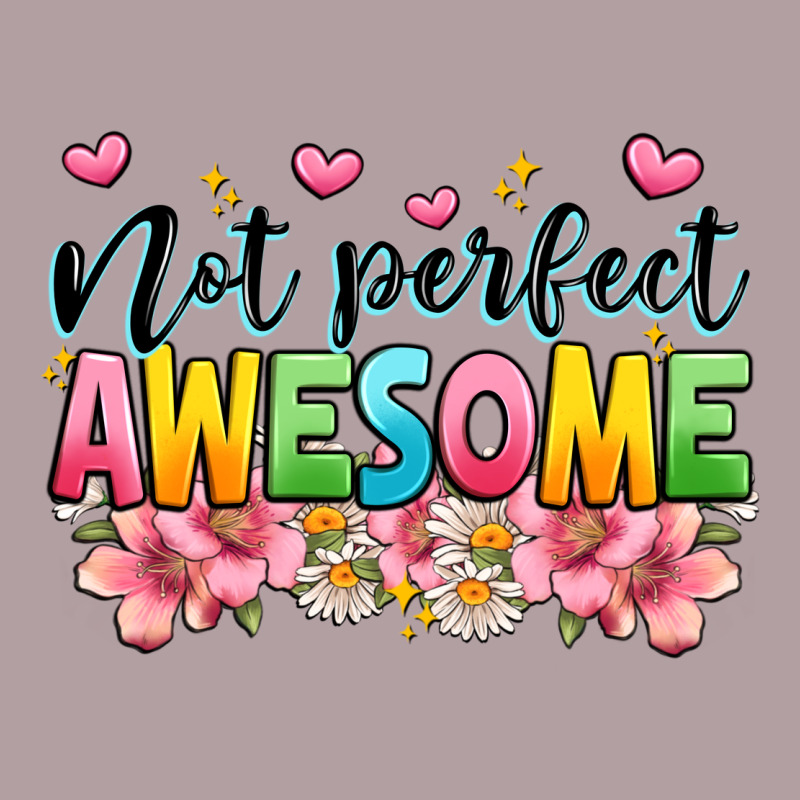 Not Perfect Awesome Vintage Hoodie by JahusDesignShop | Teevron