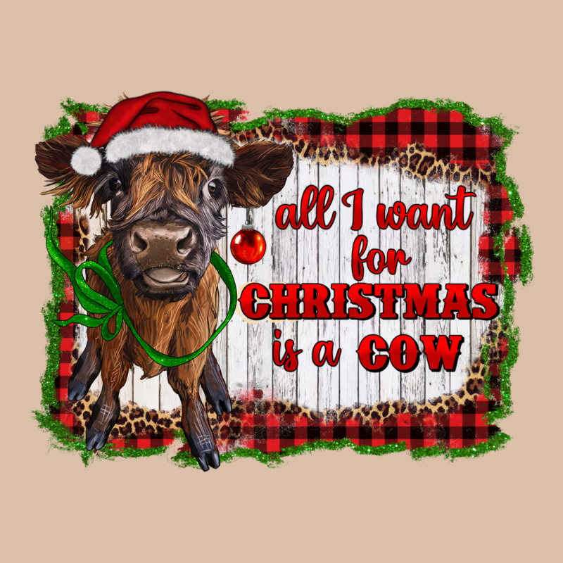 All I Want For Christmas Is A Cow Highland Calf Urban Heavy Tee by RanaPortraitStore | Teevron