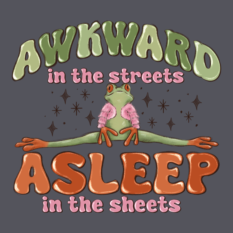 Awkward In The Streets Asleep In The Sheets Vintage Hoodie by MaliasSmallBusiness | Teevron