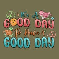 Its A Good Day To Have A Good Day Vintage Hoodie | Teevron
