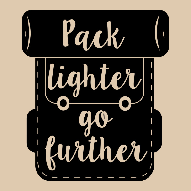 Pack Lighter Go Further Heavyweight Sweatshirt by Unal Design | Teevron