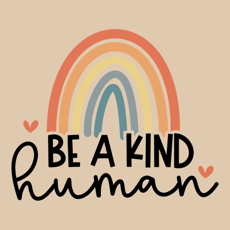 Be A Kind Heavyweight Sweatshirt by Unal Design | Teevron