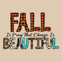 Fall Is Proof That Change Is Beautiful Classic Tee | Teevron