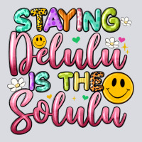 Staying Delulu Is The Solulu Zipper Hoodie | Teevron