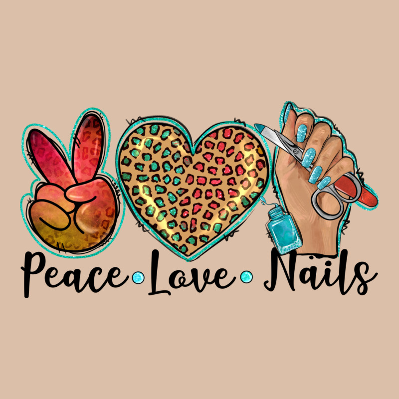 Peace Love Nails Urban Heavy Tee by BarkalooDesign | Teevron