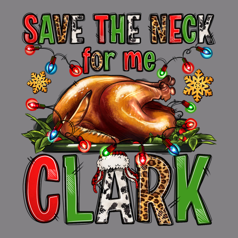 Save The Neck For Me Clark Christmas Vacation Heavyweight Hoodie by Jasminsmagicworld | Teevron