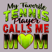 My Favorite Tennis Player Calls Me Mom Vintage Tee | Teevron