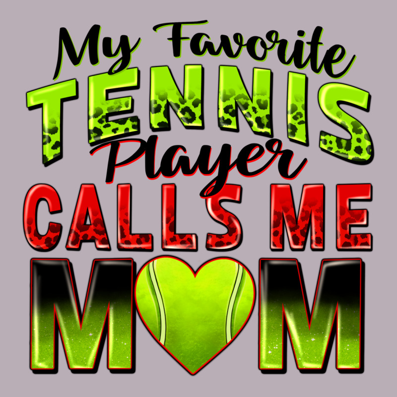 My Favorite Tennis Player Calls Me Mom Vintage Tee by Zillion Design Studio | Teevron