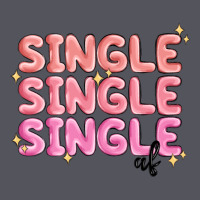 Single Single Single Af Vintage Hoodie | Teevron