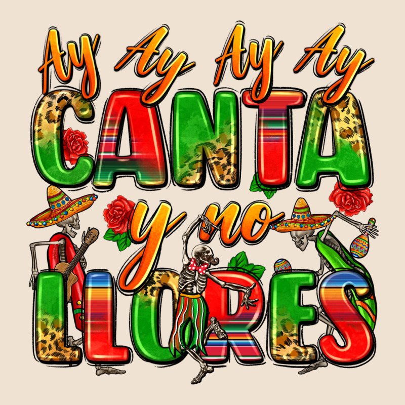 Ay Ay Ay Ay Canta Y No Llores Urban Heavy Tee by Zillion Design Studio | Teevron