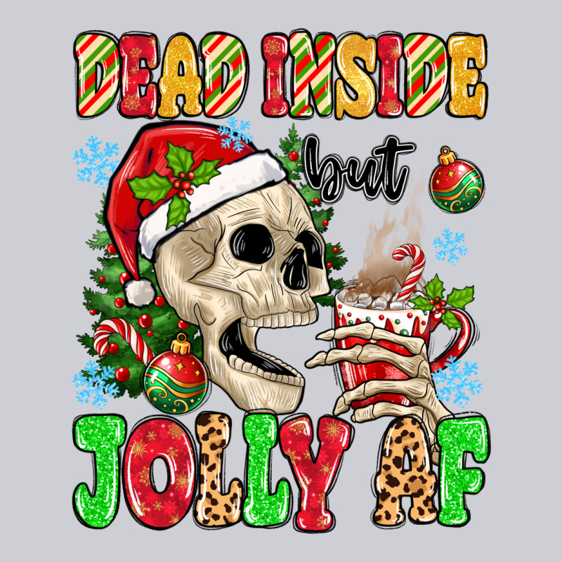 Dead Inside But Jolly Af Heavyweight Sweatshirt by MaliasSmallBusiness | Teevron