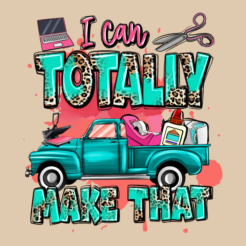 I Can Totally Make That With Truck Heavyweight Sweatshirt by MaliasSmallBusiness | Teevron