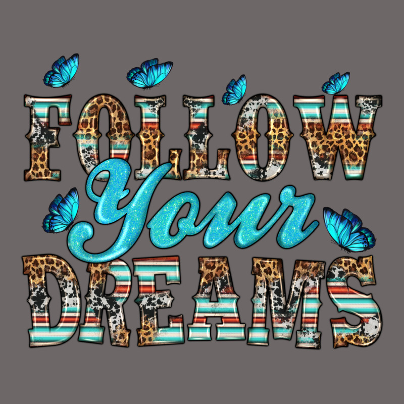 Follow Your Dreams Classic Tee by HRA Design Shop | Teevron