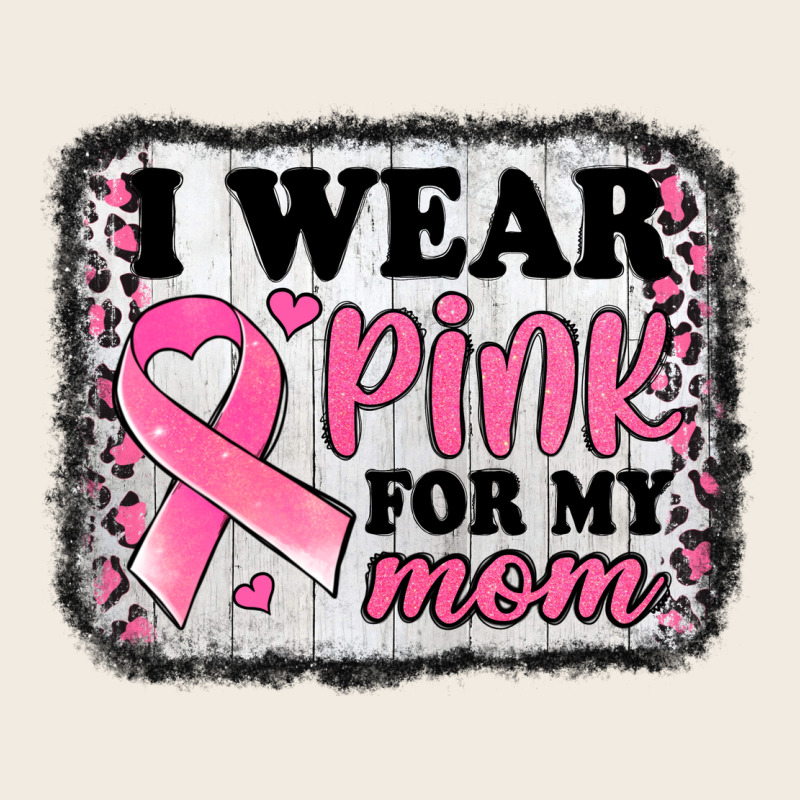I Wear Pink For My Mom Breast Cancer Awareness Premium Sweatshirt by Jasminsmagicworld | Teevron