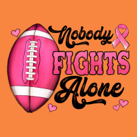 Nobody Fights Alone Pink Football Breast Cancer Awareness Premium Sweatshirt | Teevron