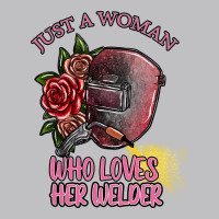 Just A Woman Who Loves Her Welder Long Sleeve Tee | Teevron