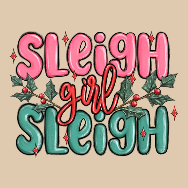 Sleigh Girl Sleigh Christmas Heavyweight Sweatshirt by MaliasSmallBusiness | Teevron