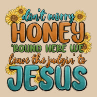 Don't Worry Honey 'round Here We Heavyweight Sweatshirt | Teevron