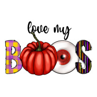 love my boos | Teevron