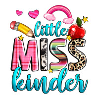 little miss kinder | Teevron