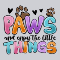 Paws And Enjoy The Little Things Heavyweight Sweatshirt | Teevron