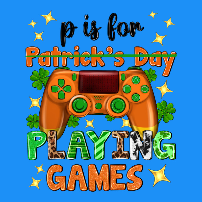 P Is Patrick's Day Playing Games Classic Tee by Neo Western | Teevron