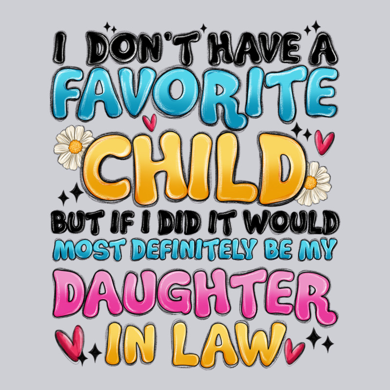 I Don't Have A Favorite Child Heavyweight Sweatshirt by MaliasSmallBusiness | Teevron