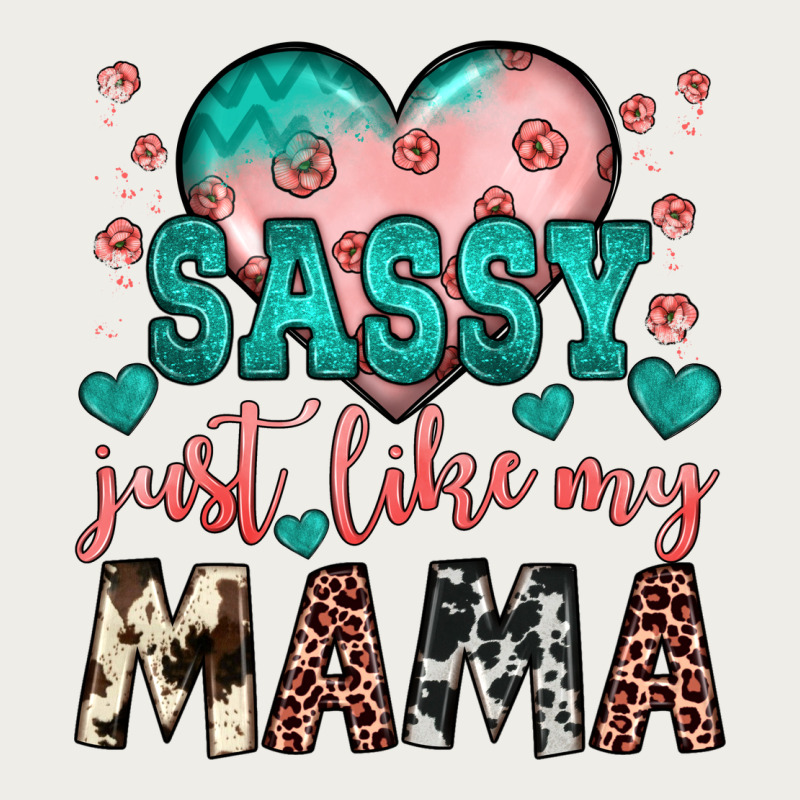 Sassy Just Like My Mama Zipper Hoodie by JahusDesignShop | Teevron