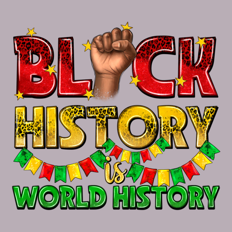 Black History Is World History Vintage Tee by texasbilliewilder | Teevron
