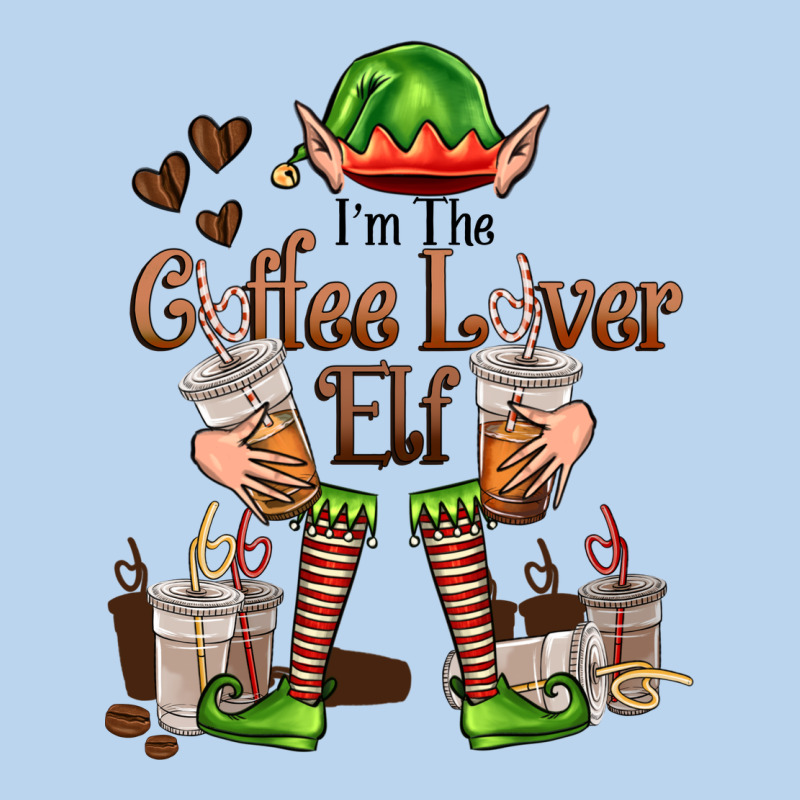Im The Coffee Lover Elf Classic Tee by FaDigitalArtStudio | Teevron
