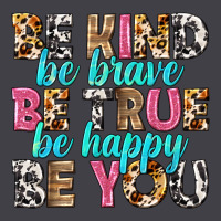 Be Kind Be True Be You Heavyweight Hoodie | Teevron