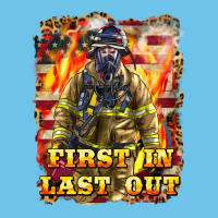 First In Last Out Firefighter Premium Sweatshirt | Teevron