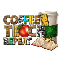 coffee teach repeat | Teevron