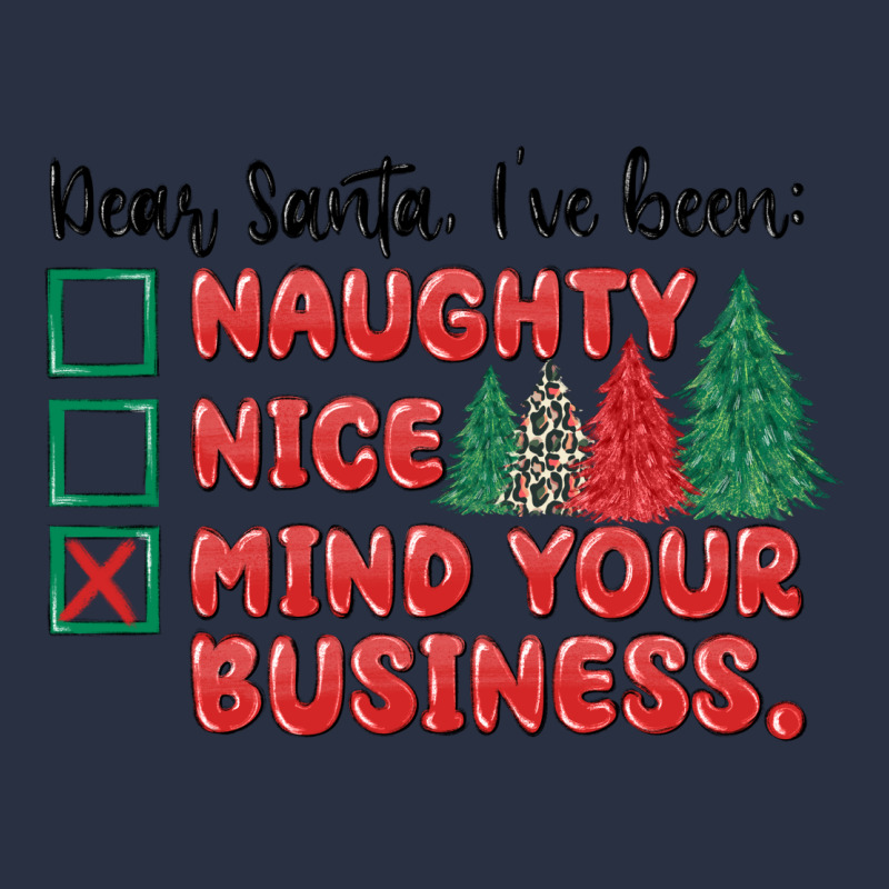 Dear Santa Ive Been Heavyweight Sweatshirt by MaliasSmallBusiness | Teevron