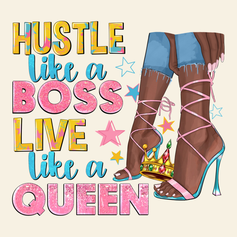 Hustle Like A Boss Live Like A Queen Vintage Tee by texasbilliewilder | Teevron