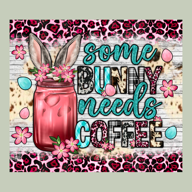 Some Bunny Needs Coffee 20oz Tumbler Long Sleeve Tee by Neo Western | Teevron