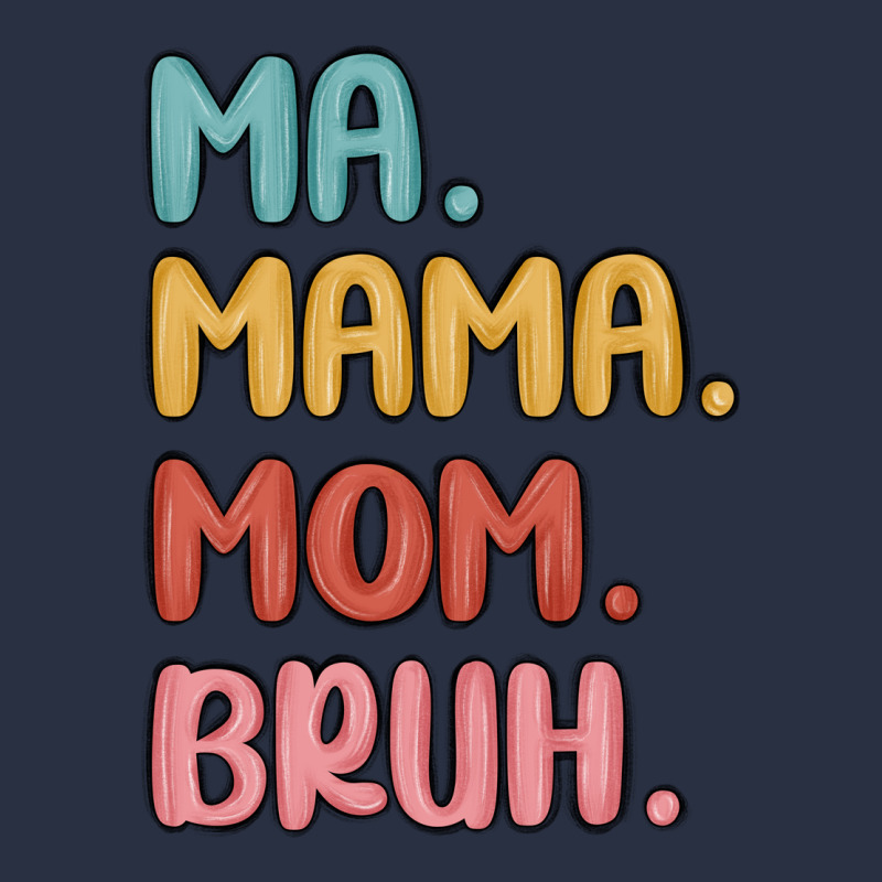 Ma Mama Mom Bruh Heavyweight Sweatshirt by MaliasSmallBusiness | Teevron