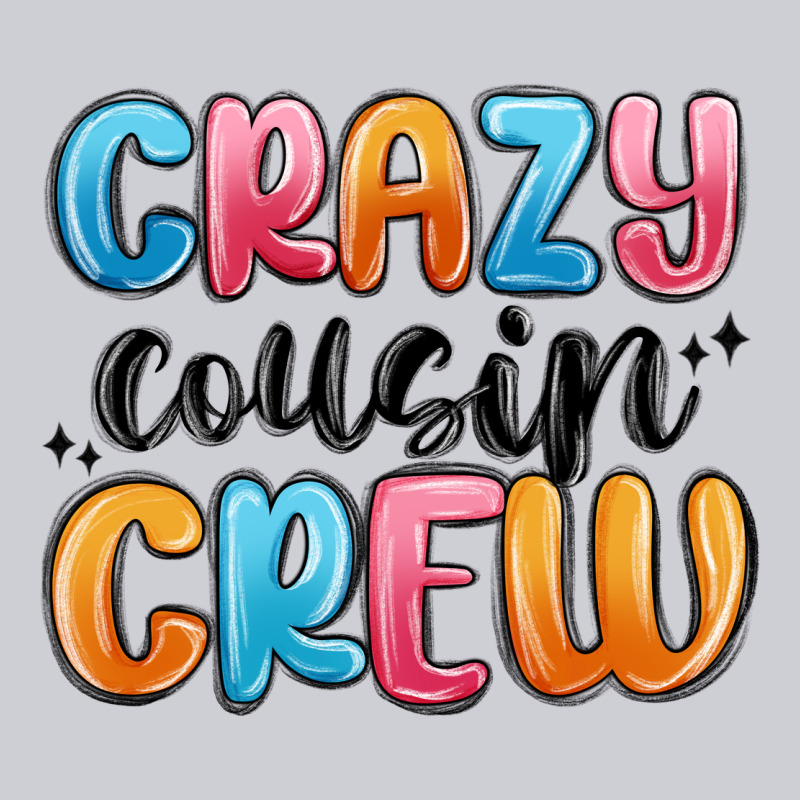 Crazy Cousin Crew Heavyweight Sweatshirt by MaliasSmallBusiness | Teevron