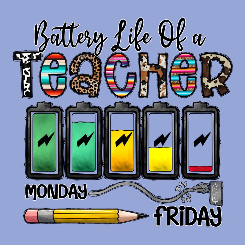 Battery Life Of A Teacher Monday Friday Classic Tee by CowhideDigitalArt | Teevron