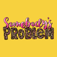 Western Somebody's Problem Premium Sweatshirt | Teevron