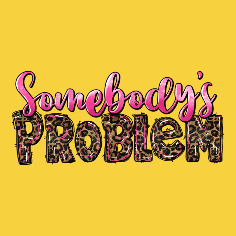 Western Somebody's Problem Premium Sweatshirt by LillyAllenDesigns | Teevron