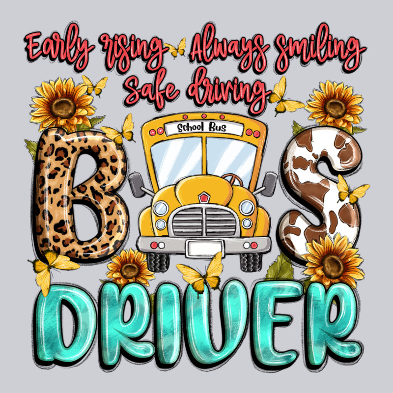 Early Rising Always Smiling Safe Driving Bus Drive Heavyweight Sweatshirt by MaliasSmallBusiness | Teevron