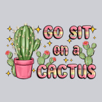 Go Sit On A Cactus Heavyweight Sweatshirt | Teevron