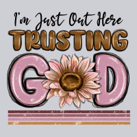 Im Just Out Here Trusting God Heavyweight Sweatshirt | Teevron