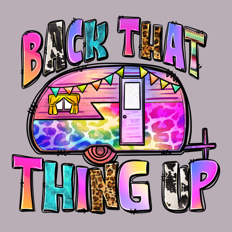 Back That Thing Up Vintage Tee by Zillion Design Studio | Teevron