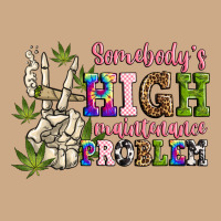 Somebody's High Maintenance  Problem Vintage Hoodie | Teevron